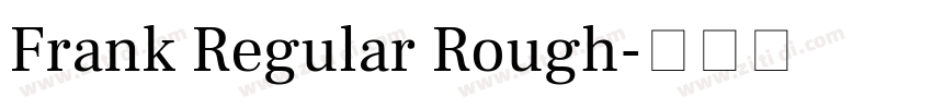 Frank Regular Rough字体转换